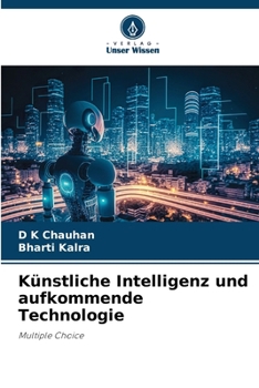 Paperback Künstliche Intelligenz und aufkommende Technologie [German] Book