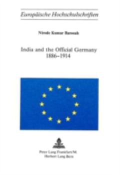Paperback India and the Official Germany 1886-1914 Book