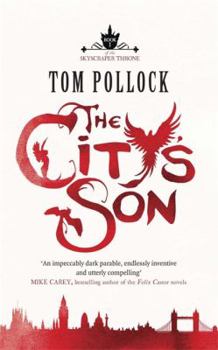 Hardcover The City's Son. by Tom Pollock Book