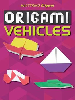 Library Binding Origami Vehicles Book