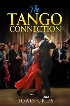 Paperback The Tango Connection: Listening Through Movement Book