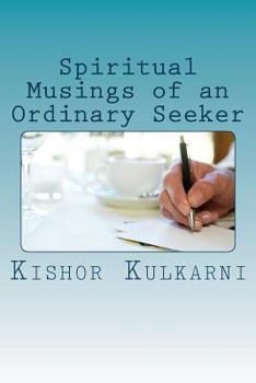 Paperback Spiritual Musings of an Ordinary Seeker Book