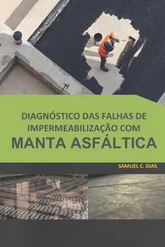 Paperback Diagn?stico das falhas de impermeabiliza??o com manta asf?ltica [Portuguese] Book