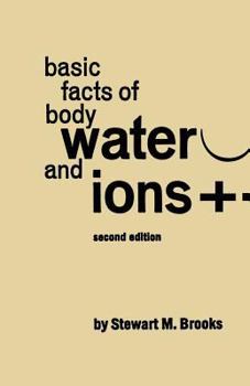 Paperback Basic Facts of Body Water and Ions Book