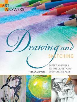 Paperback Drawing and Sketching: Expert Answers to the Questions Every Artist Asks Book