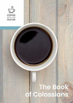 Paperback The Book of Colossians Book