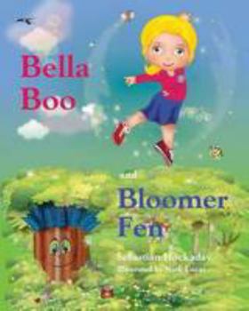 Paperback Bella Boo and Bloomer Fen Book
