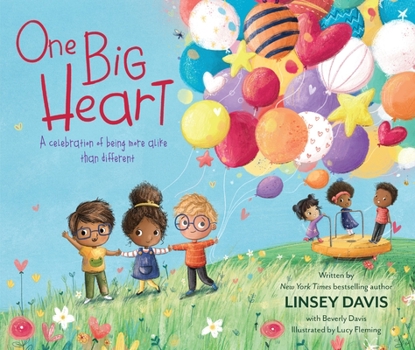Hardcover One Big Heart: A Celebration of Being More Alike Than Different Book