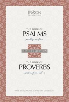Paperback Psalms & Proverbs (2nd Edition): 2-In-1 Collection with 31-Day Psalms & Proverbs Devotionals Book