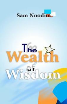 Paperback The Wealth of Wisdom Book