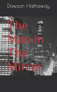 Paperback The Man in The Mirror Book