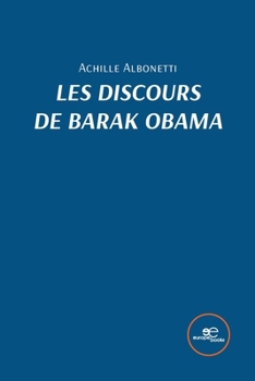 Paperback Les discours de Barak Obama [French] Book