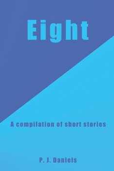 Paperback Eight: A compilation of short stories Book