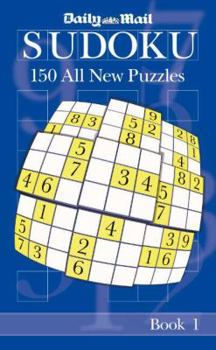 Paperback The "Daily Mail" Book of Sudoku: Bk. 1 (Sudoku) Book