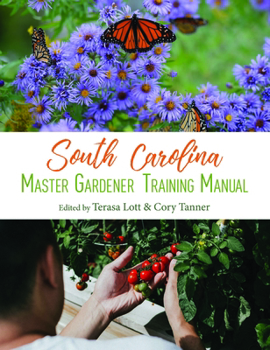 Paperback South Carolina Master Gardener Training Manual Book