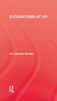 Hardcover Excavations at Ur Book