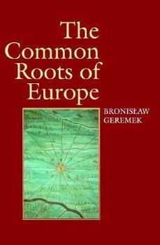 Hardcover Common Roots of Europe Book