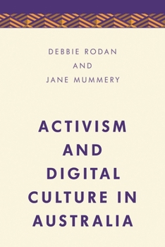 Hardcover Activism and Digital Culture in Australia Book