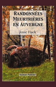 Paperback Randonnees meurtrieres en Auvergne [French] Book