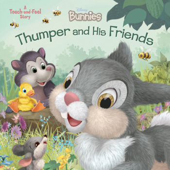 Board book Disney Bunnies: Thumper and His Friends Book
