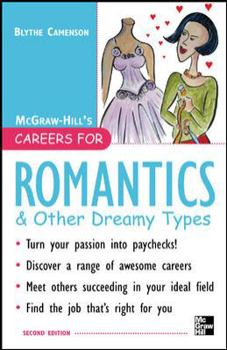 Paperback Careers for Romantics & Other Dreamy Types, Second Ed. Book