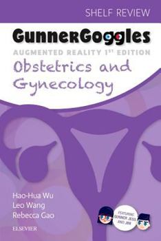 Paperback Gunner Goggles Obstetrics and Gynecology Book