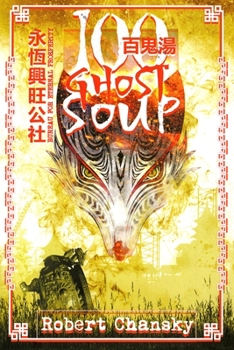 Paperback Hundred Ghost Soup: Book 1 of the Bureau for Eternal Prosperity series Book