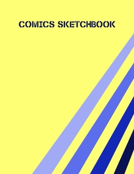 Paperback Comics Sketchbook: 100 Blank Pages, 8.5 x 11, Sketch Pad for Drawing Comics, Anime and Manga Book