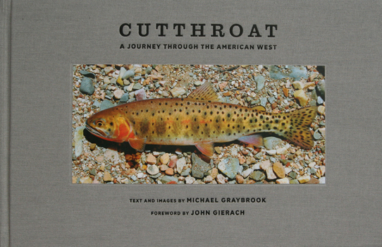 Hardcover Cutthroat: A Journey Through the American West Book
