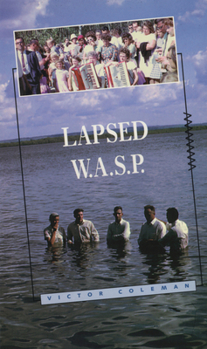 Paperback Lapsed Wasp: Poems 1978-89 Book