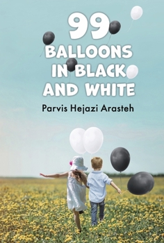 Hardcover 99 Balloons in Black and White Book