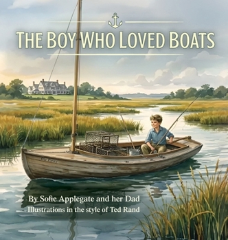 Hardcover The Boy Who Loved Boats Book