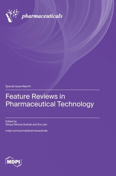Hardcover Feature Reviews in Pharmaceutical Technology Book