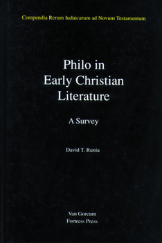 Hardcover Philo in Early Christian Literature, Volume 3: A Survey Book