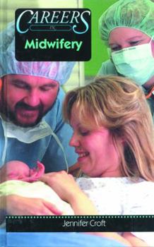 Library Binding Exploring Careers in Midwifery Book