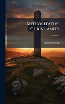 Hardcover Authoritative Christianity Book