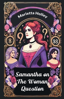 Paperback Samantha on the Woman Question Book