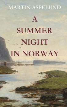 Paperback A Summer Night In Norway Book