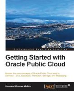 Paperback Getting Started with Oracle Public Cloud Book