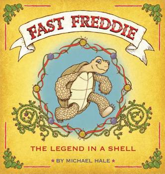 Hardcover Fast Freddie: The Legend In A Shell Book