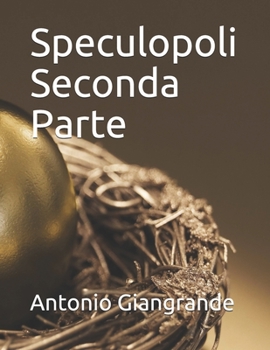 Paperback Speculopoli Seconda Parte [Italian] Book