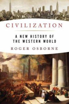 Paperback Civilization: A New History of the Western World Book