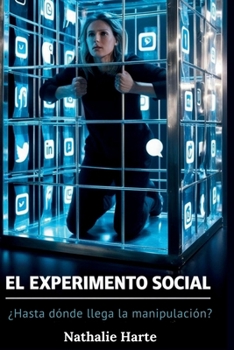 EL EXPERIMENTO SOCIAL: Una odisea conceptual (Spanish Edition)
