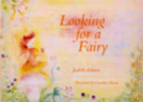 Paperback Looking for a Fairy Book