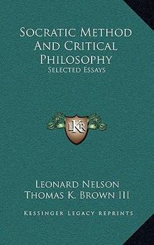 Hardcover Socratic Method And Critical Philosophy: Selected Essays Book