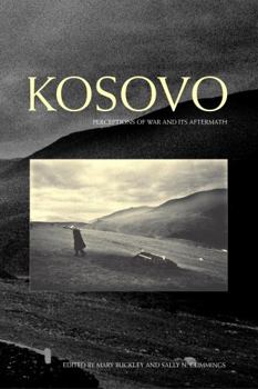 Paperback Kosovo: Perceptions of War and its Aftermath Book