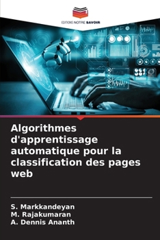 Algorithmes d'apprentissage automatique pour la classification des pages web (French Edition)