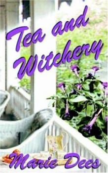 Tea and Witchery - Book #1 of the Cassadaga Mysteries