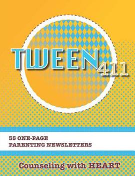 Paperback Tween 411 Parenting Newsletters Book