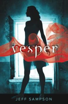 Vesper - Book #1 of the Deviants